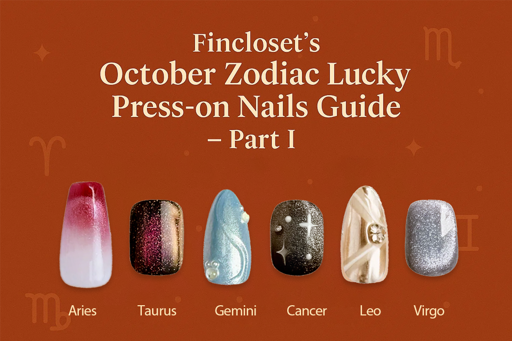 Fincloset's October Zodiac Lucky Press-on Nails Guide – Part I